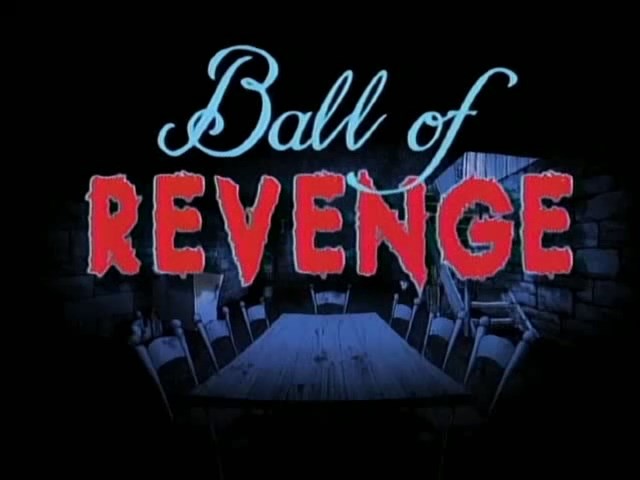 Ball-of-Revenge