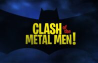 Batman-The-Brave-and-the-Bold-Clash-Of-The-Metal-Men