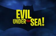 Batman-The-Brave-and-the-Bold-Evil-Under-The-Sea