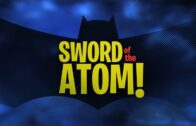 Batman-The-Brave-and-the-Bold-Sword-Of-The-Atom