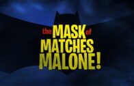 Batman-The-Brave-and-the-Bold-The-Mask-Of-Matches-Malone