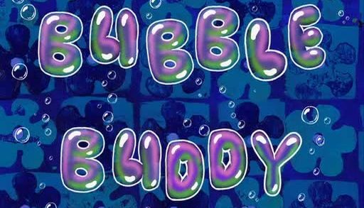 Bubble Buddy