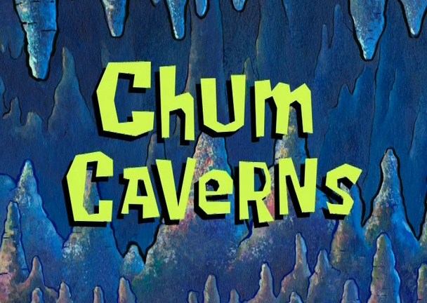 Chum-Caverns