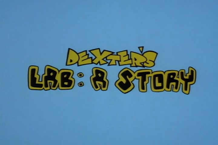 Dexters-Lab-A-Story