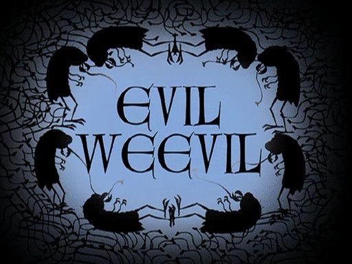 Evil-Weevil