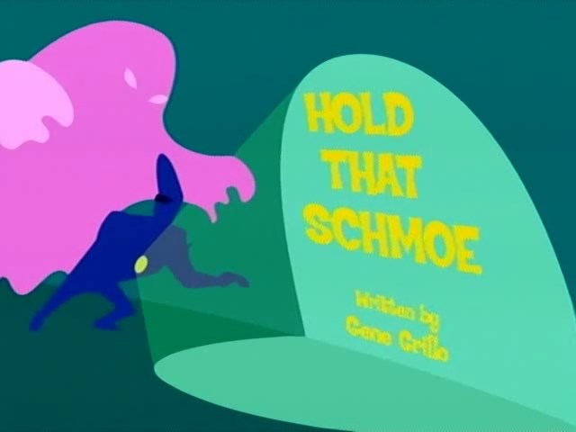 Hold-That-Schmoe