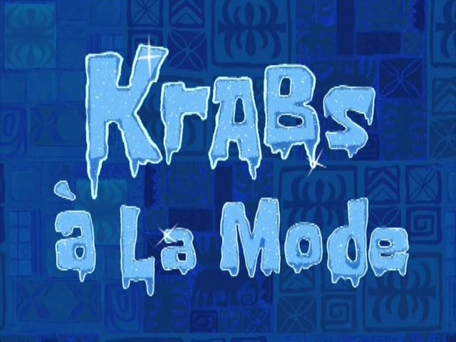 Krabs-a-la-Mode