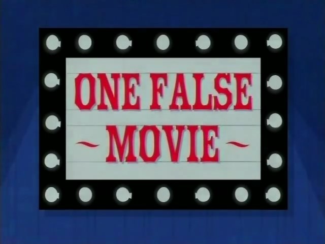 One-False-Movie