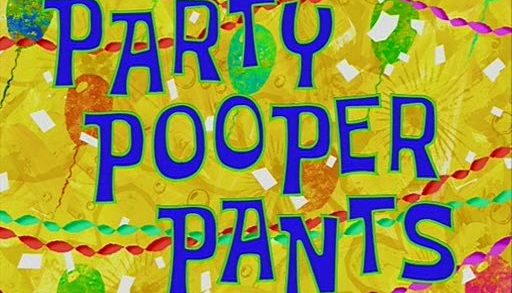 Party Pooper Pants