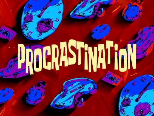 Procrastination