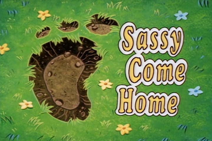 Sassy-Come-Home