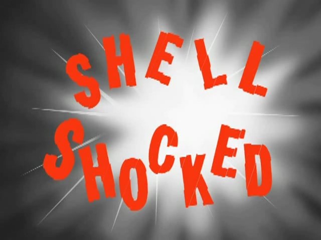 Shell-Shocked