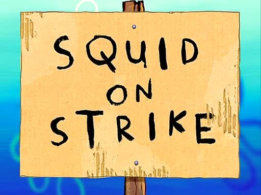 Squid-on-Strike