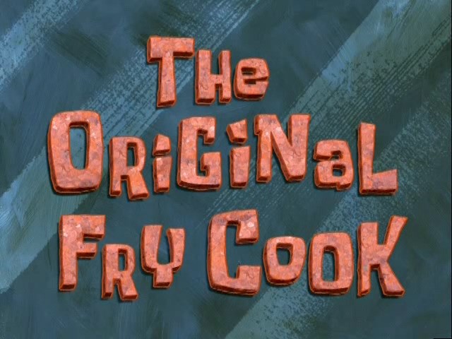 The-Original-Fry-Cook