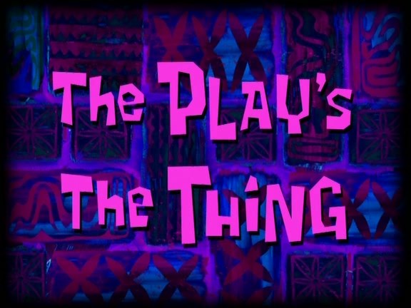 The-Plays-the-Thing