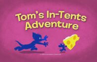 The-Tom-and-Jerry-Show-Toms-In-Tents-Adventure