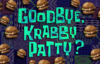 goodbye-krabby-patty