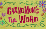 grandmums-the-word