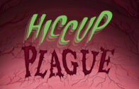 hiccup-plague