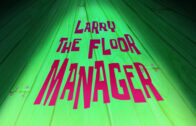 larry-the-floor-manager