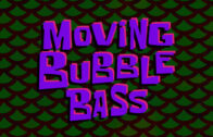 moving-bubble-bass