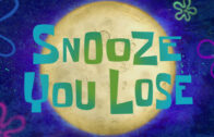 snooze-you-lose