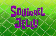 squirrel-jelly